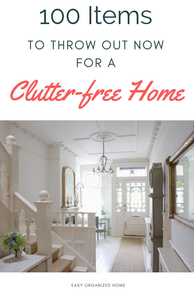 Too much clutter? Don't know where to start? Find our list of 100 items you can throw out today for a clutter free home. #declutter #decluttering #declutteryourhome #declutteryourlife #howtodeclutter