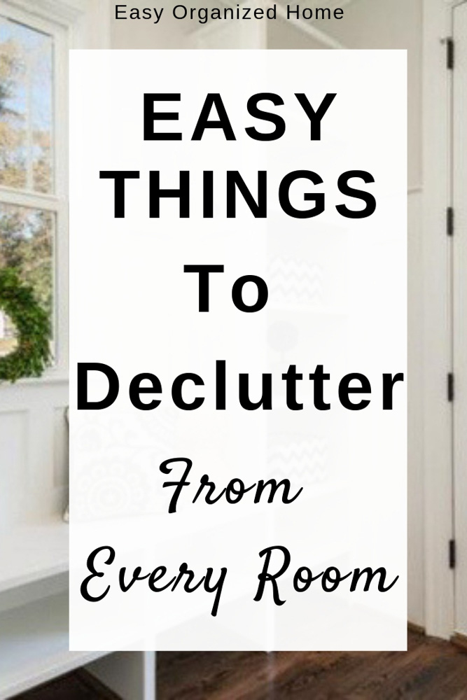 Having problems decluttering? Try decluttering your home of these easy items first. #declutter #decluttering #declutteryourhome #declutteryourlife #howtodeclutter